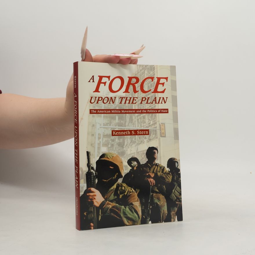Kenneth Saul Stern A Force Upon the Plain