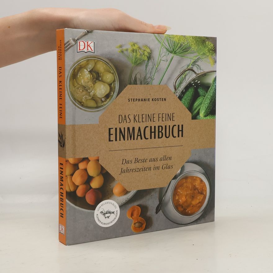 Stephanie Kosten Das kleine feine Einmachbuch