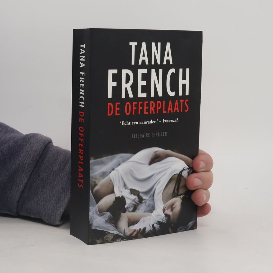 Tana French De offerplaats