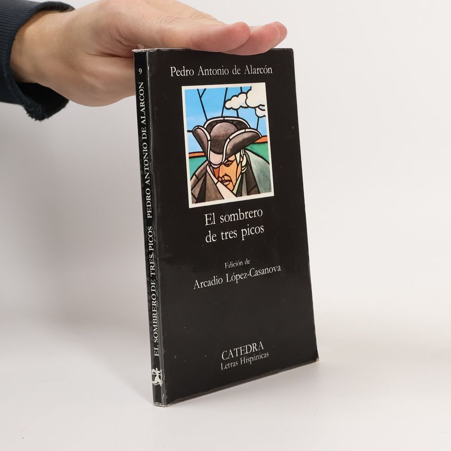 Pedro Antonio de Alarcón El sombrero de tres picos
