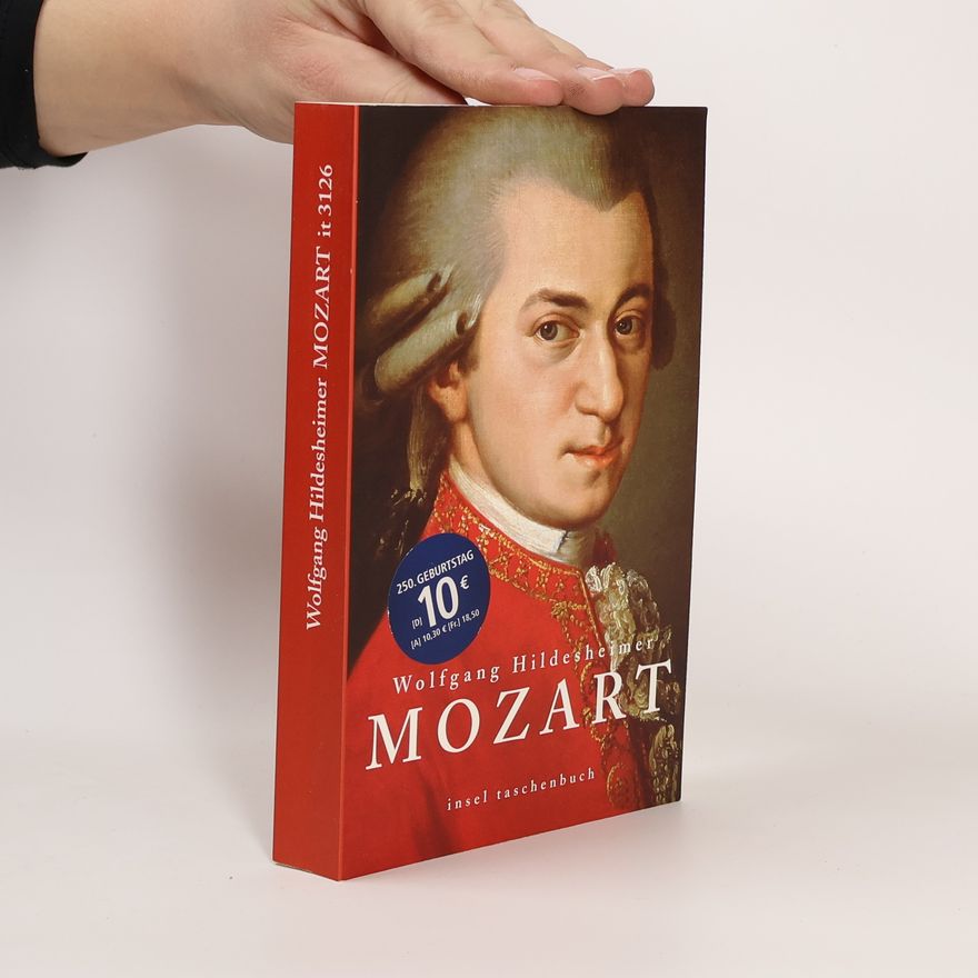 Wolfgang Hildesheimer Mozart