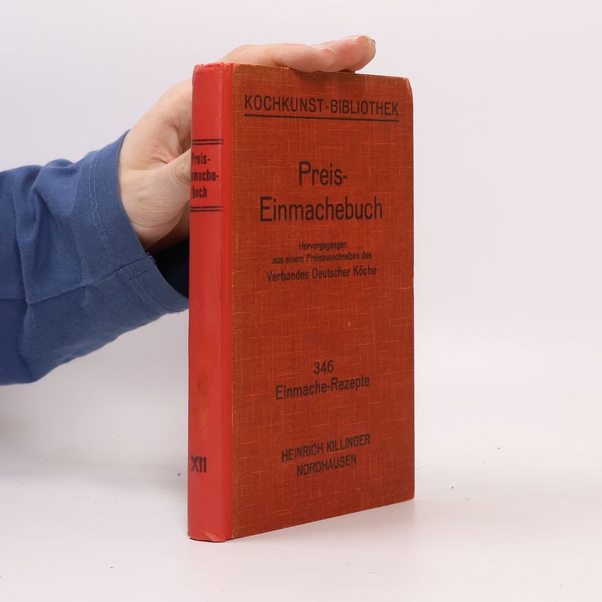 Kolektiv autorů Preis-Einmachebuch