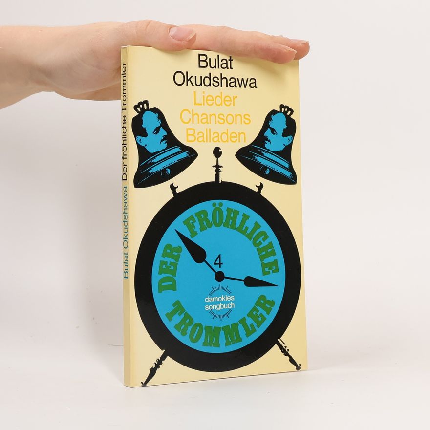 Bulat Okudshawa Lieder Chansons Balladen
