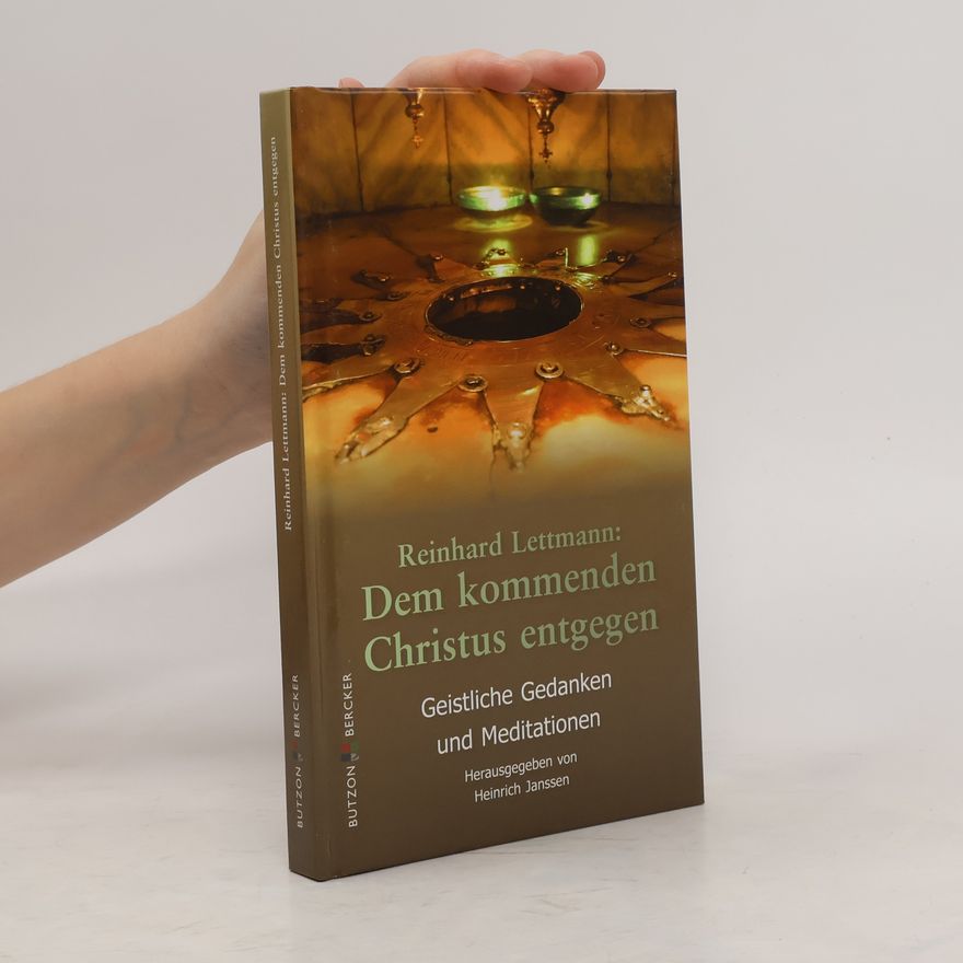 Reinhard Lettmann Dem kommenden Christus entgegen