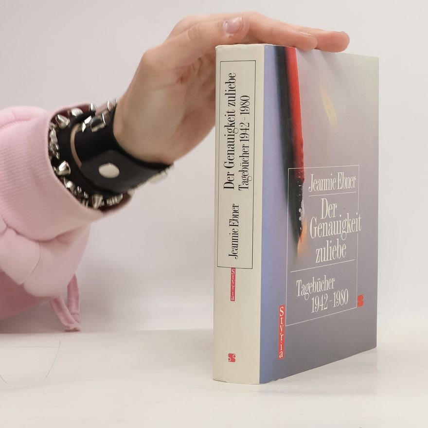 Jeannie Ebner Der Genauigkeit zuliebe