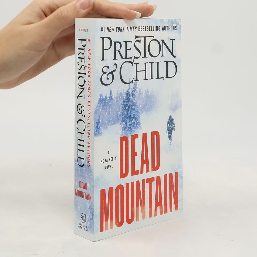Douglas Preston Dead Mountain