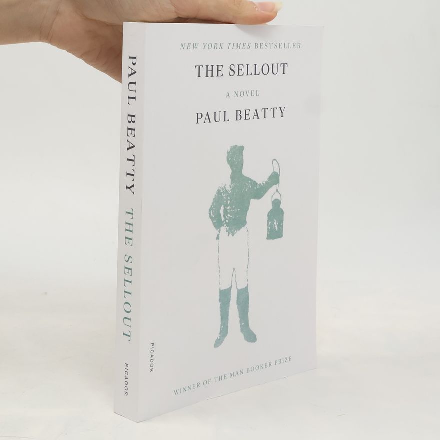 Paul Beatty The Sellout