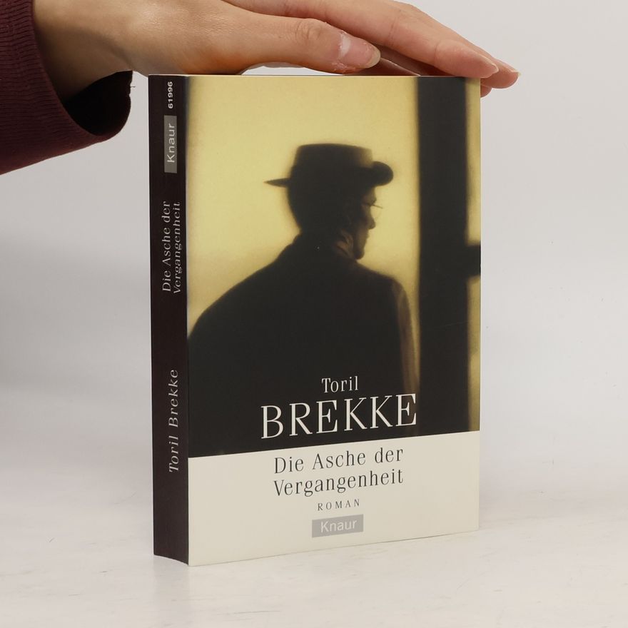 Toril Brekke Die Asche der Vergangenheit