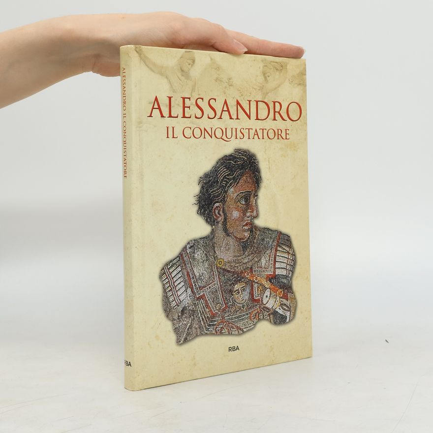 Collectif d'auteurs Alessandro il conquistatore