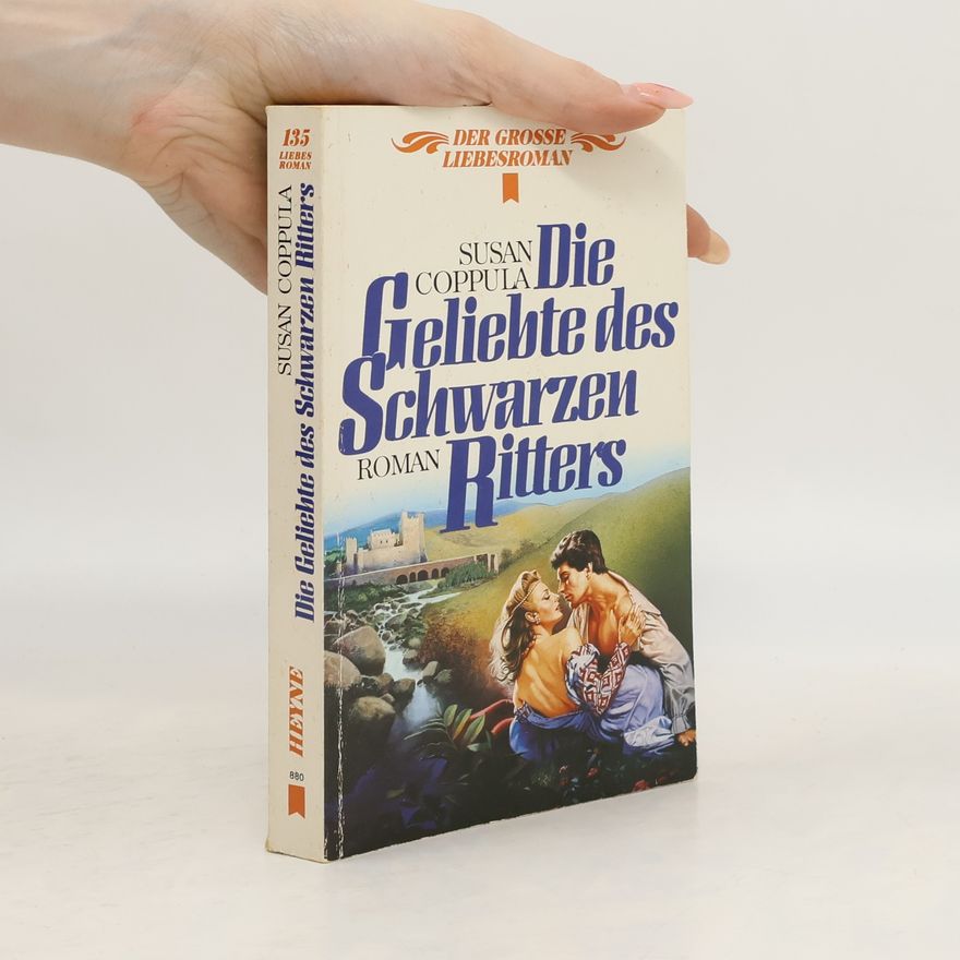 Susan Coppula Die Geliebte des Schwarzen Ritters