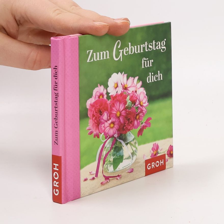 Various authors Zum Geburtstag für dich