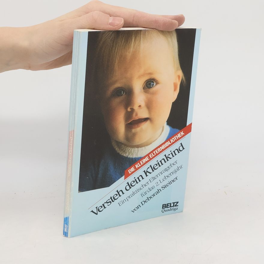 Deborah Steiner Versteh dein Kleinkind