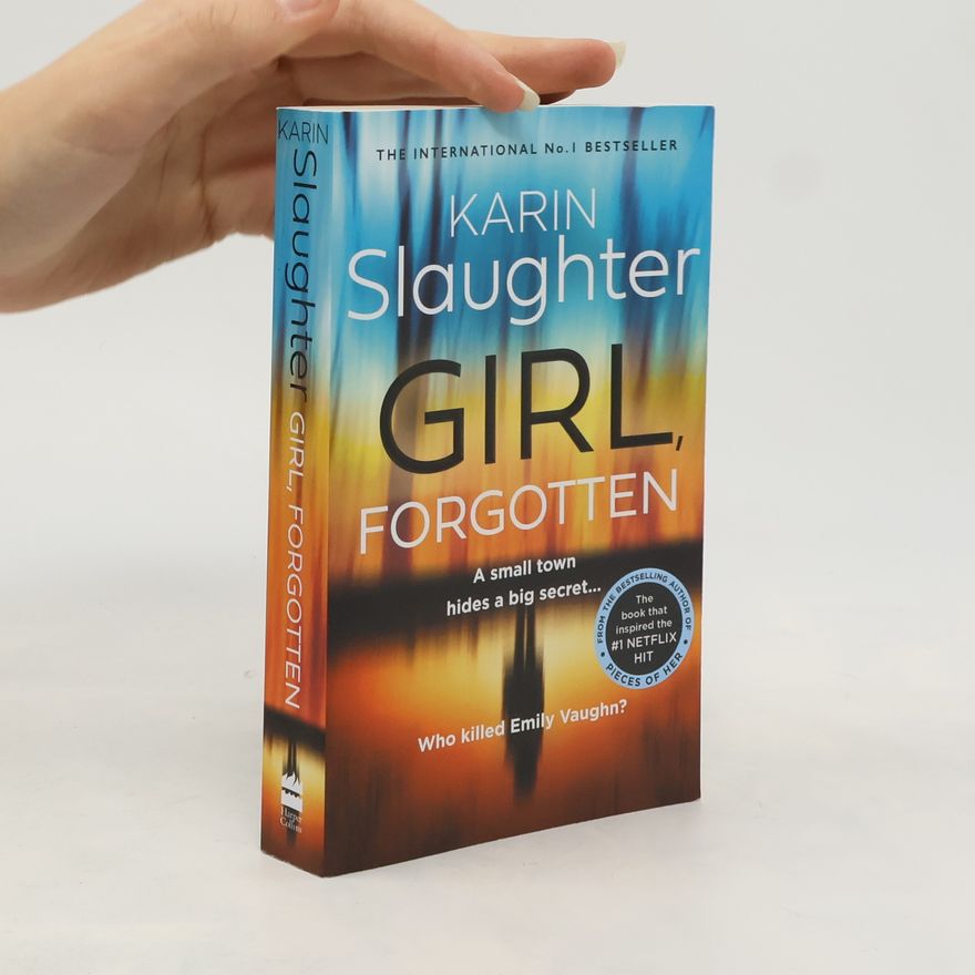 Karin Slaughter Girl, Forgotten