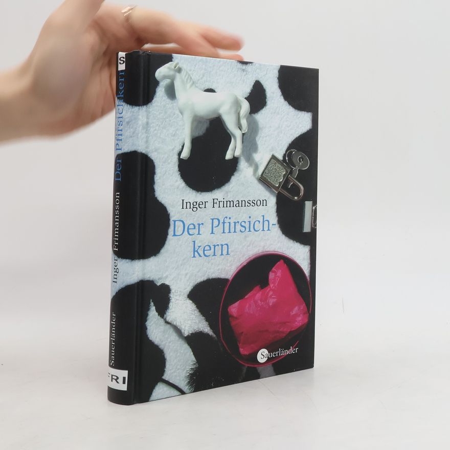 Inger Frimansson Der Pfirsichkern