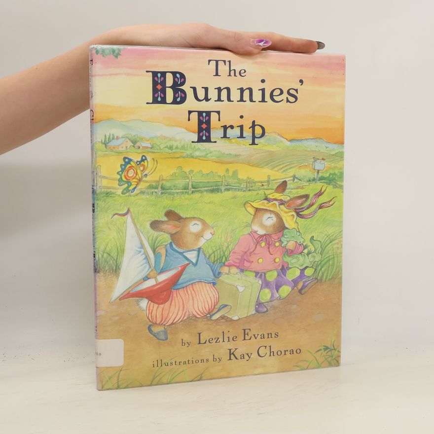 Kay Chorao The Bunnies' Trip