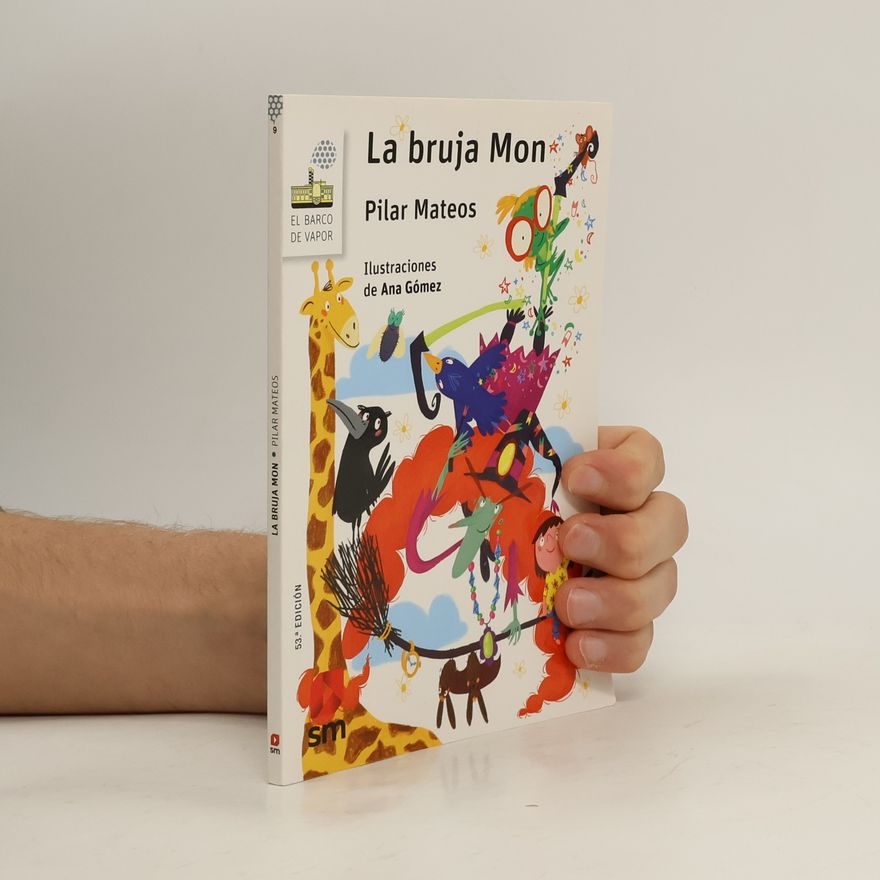 Pilar Mateos La bruja Mon