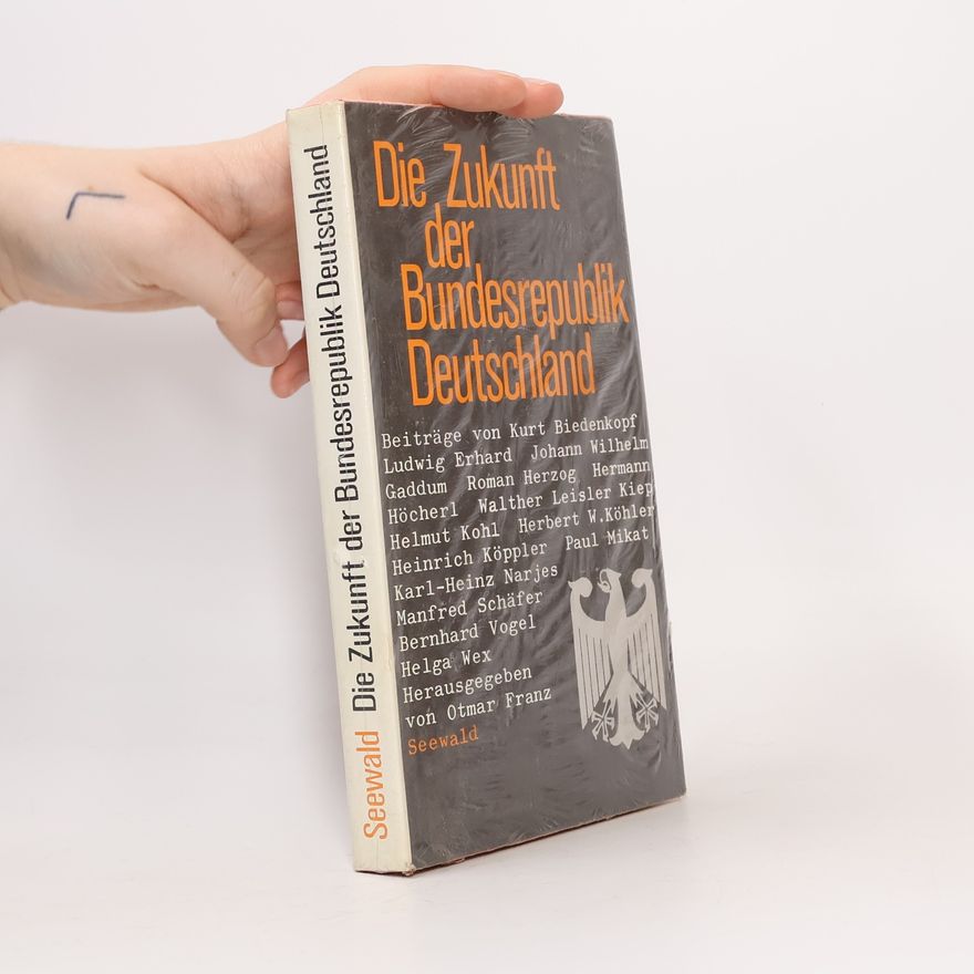 Auteurscollectief Die Zukunft der Bundesrepublik Deutschland