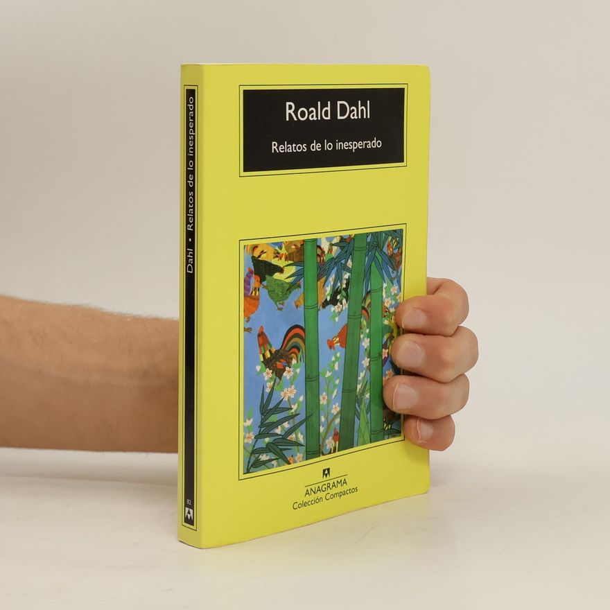 Roald Dahl Relatos de lo inesperado