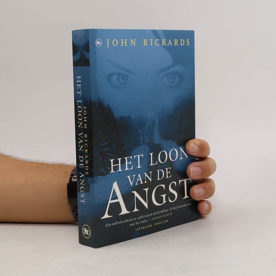 John Rickards Het loon van de angst