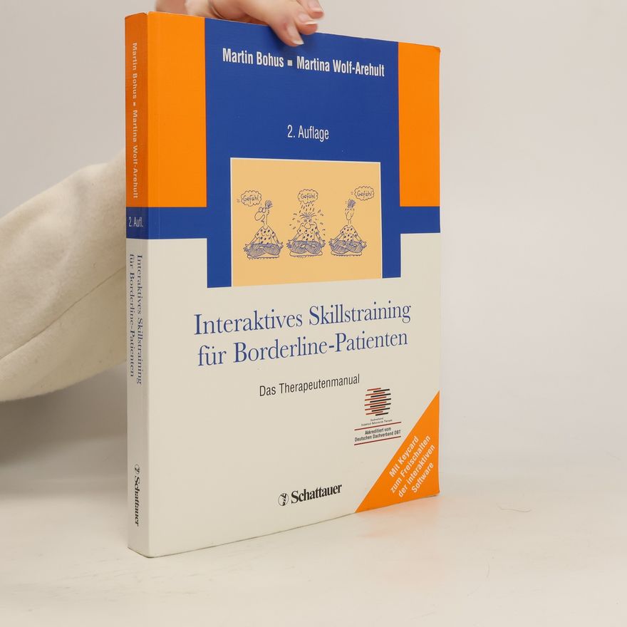 Martin Bohus Interaktives Skillstraining für Borderline-Patienten