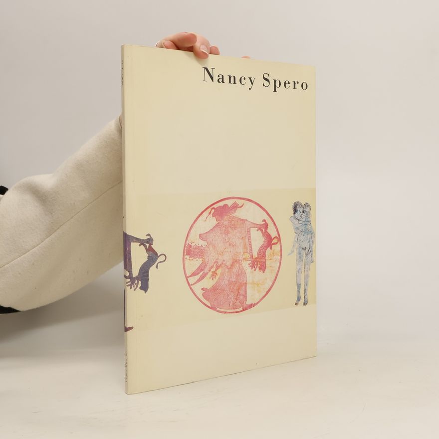 Nancy Spero Nancy Spero