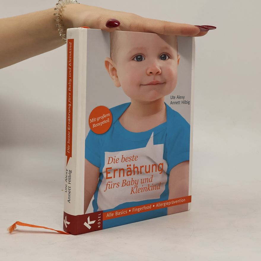 Ute Alexy Die beste Ernährung fürs Baby und Kleinkind