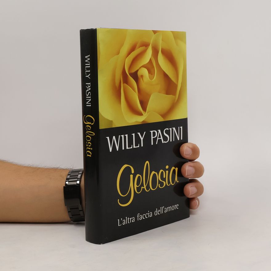 Willy Pasini Gelosia