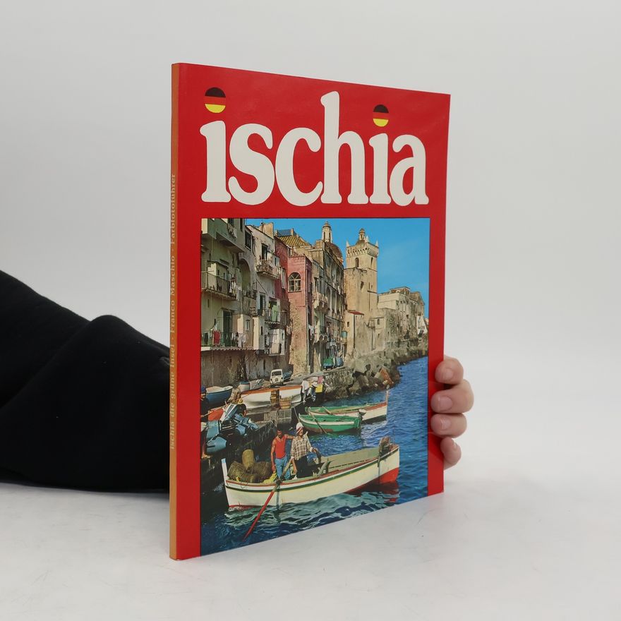 Franco Maschio Ischia. die Grüne Insel