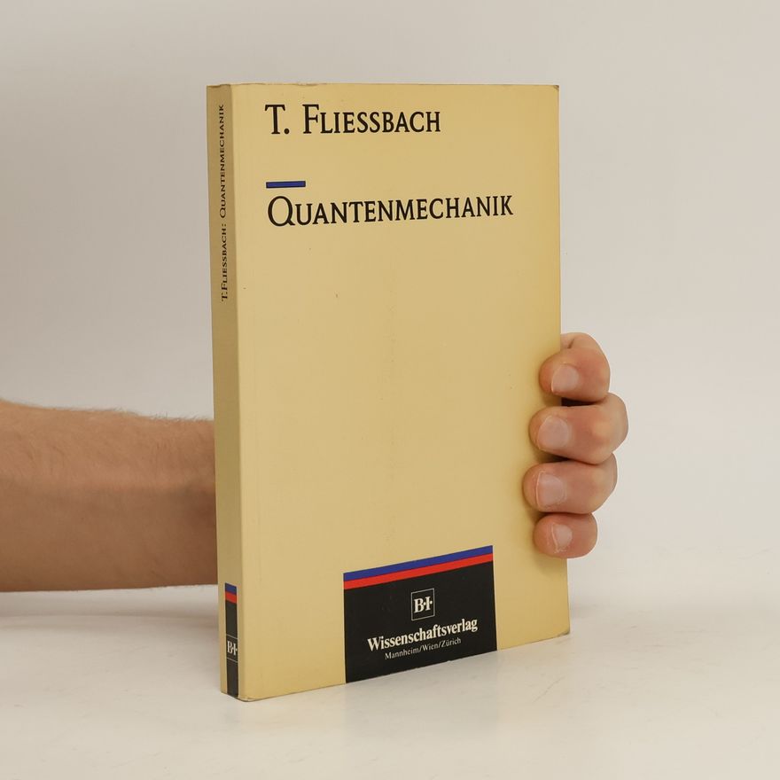 Torsten Fließbach Quantenmechanik