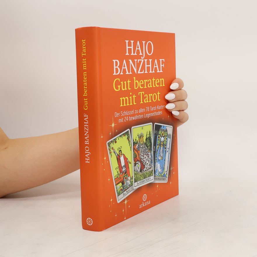 Hajo Banzhaf Gut beraten mit Tarot