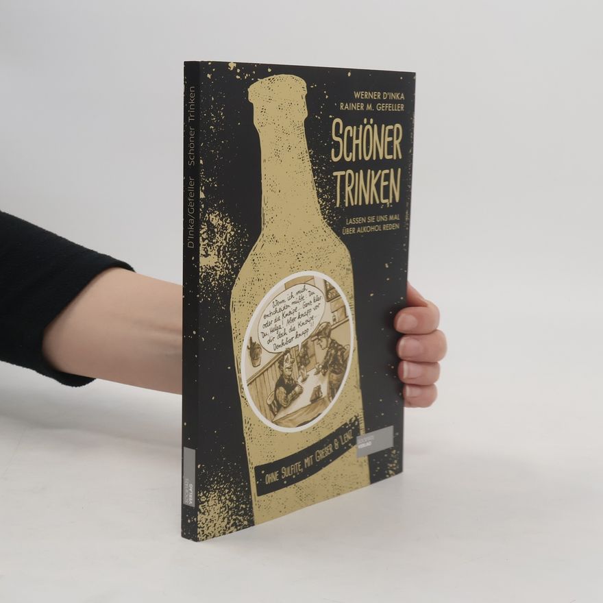 Werner D. Inka Schöner trinken