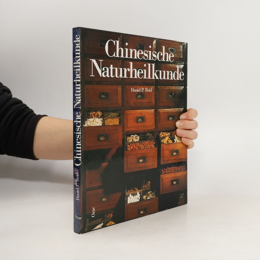Daniel Reid Chinesische Naturheilkunde