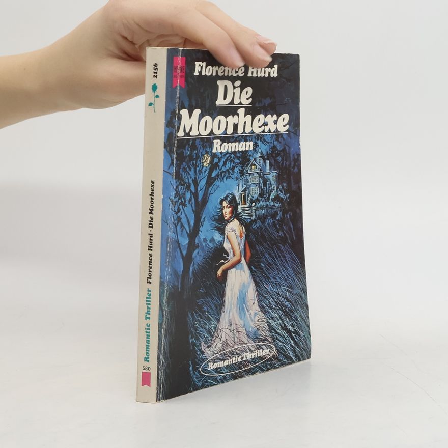 Florence Hurd Die Moorhexe