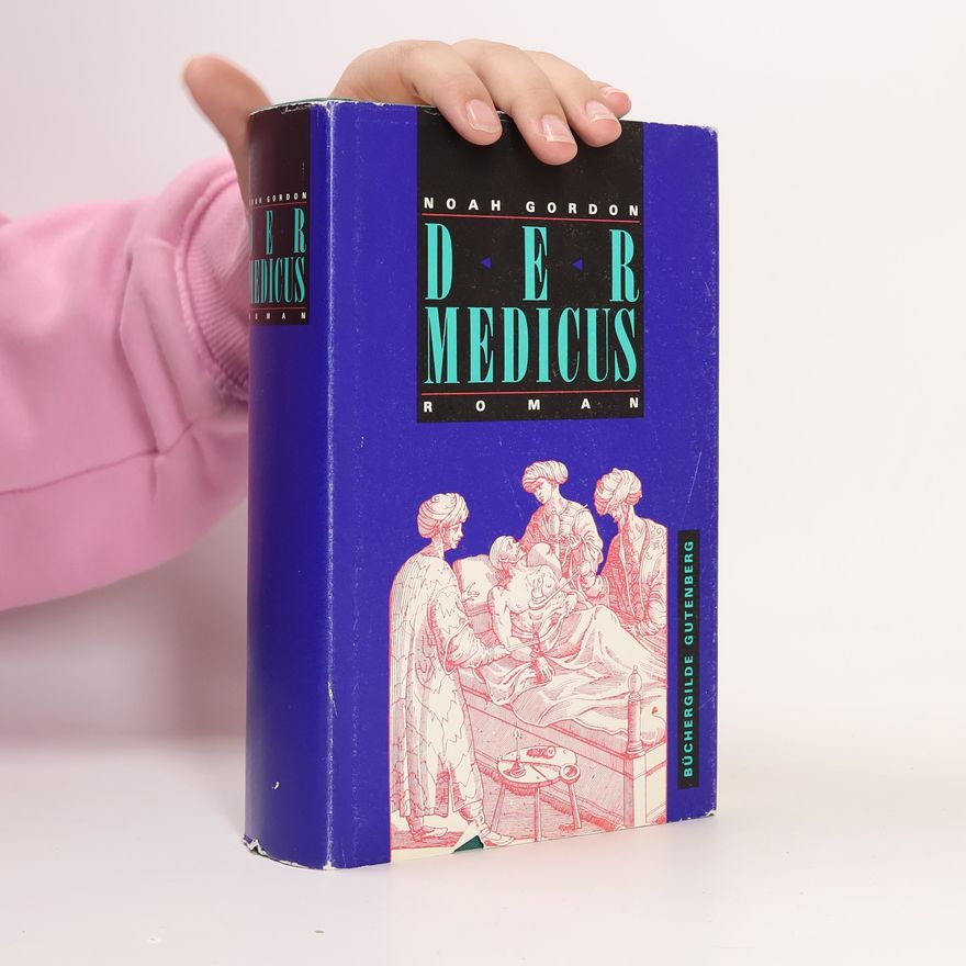 Noah Gordon Der Medicus