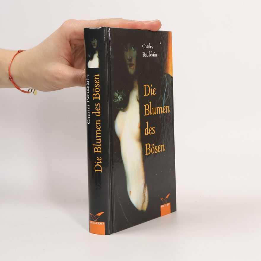 Charles Baudelaire Die Blumen des Bösen