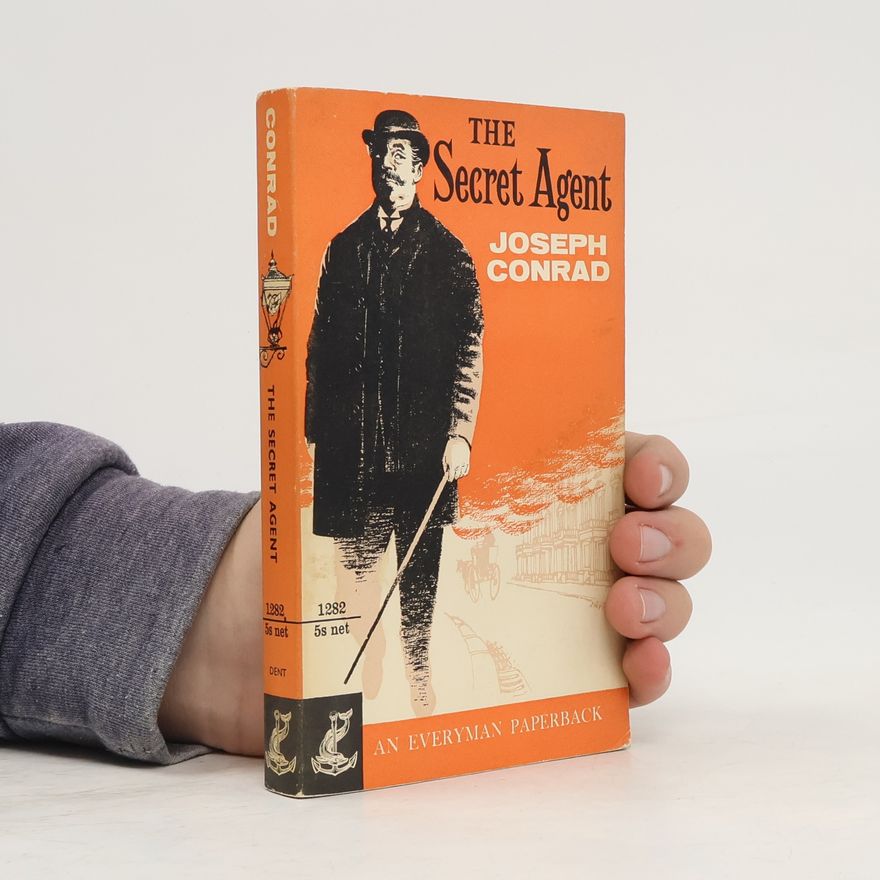 Joseph Conrad The Secret Agent