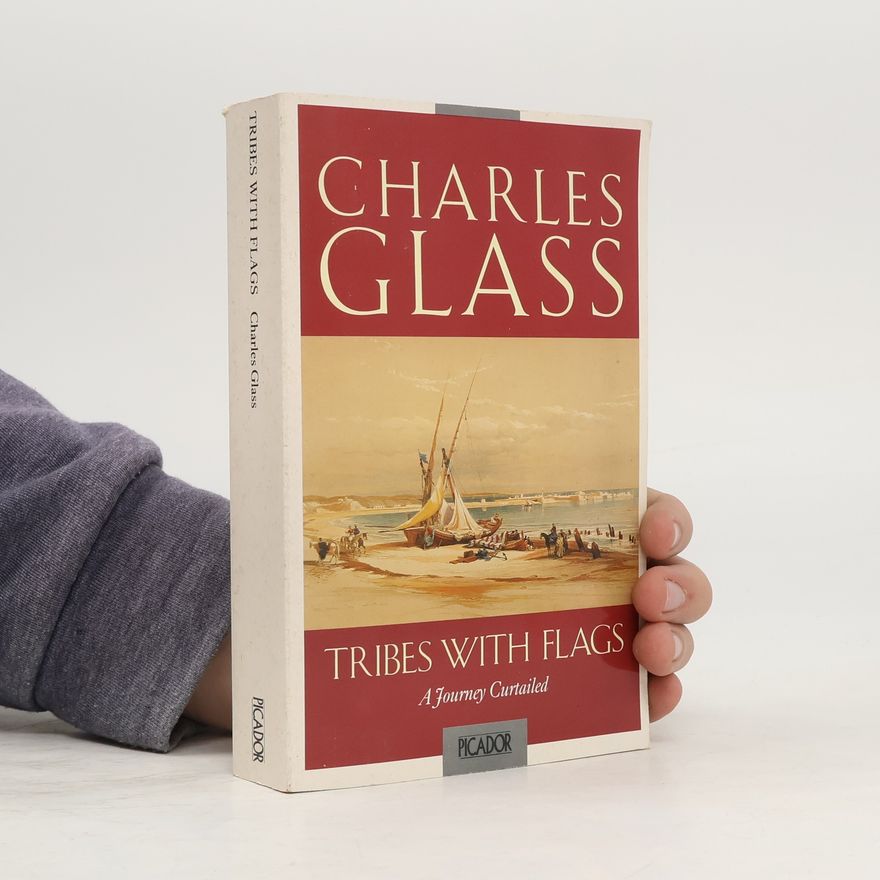 Charles Glass Tribes with Flags