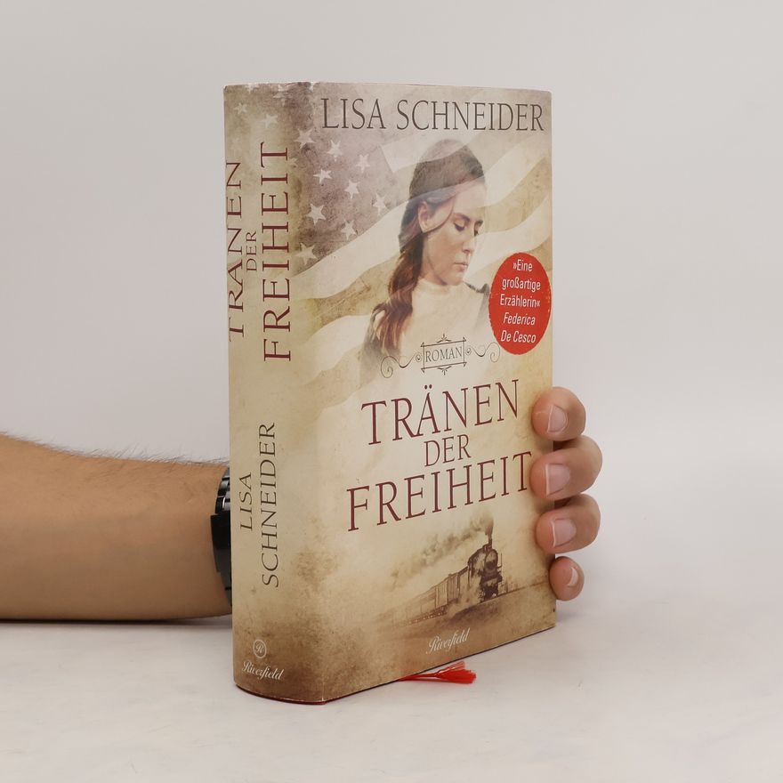 Lisa Schneider Tränen der Freiheit