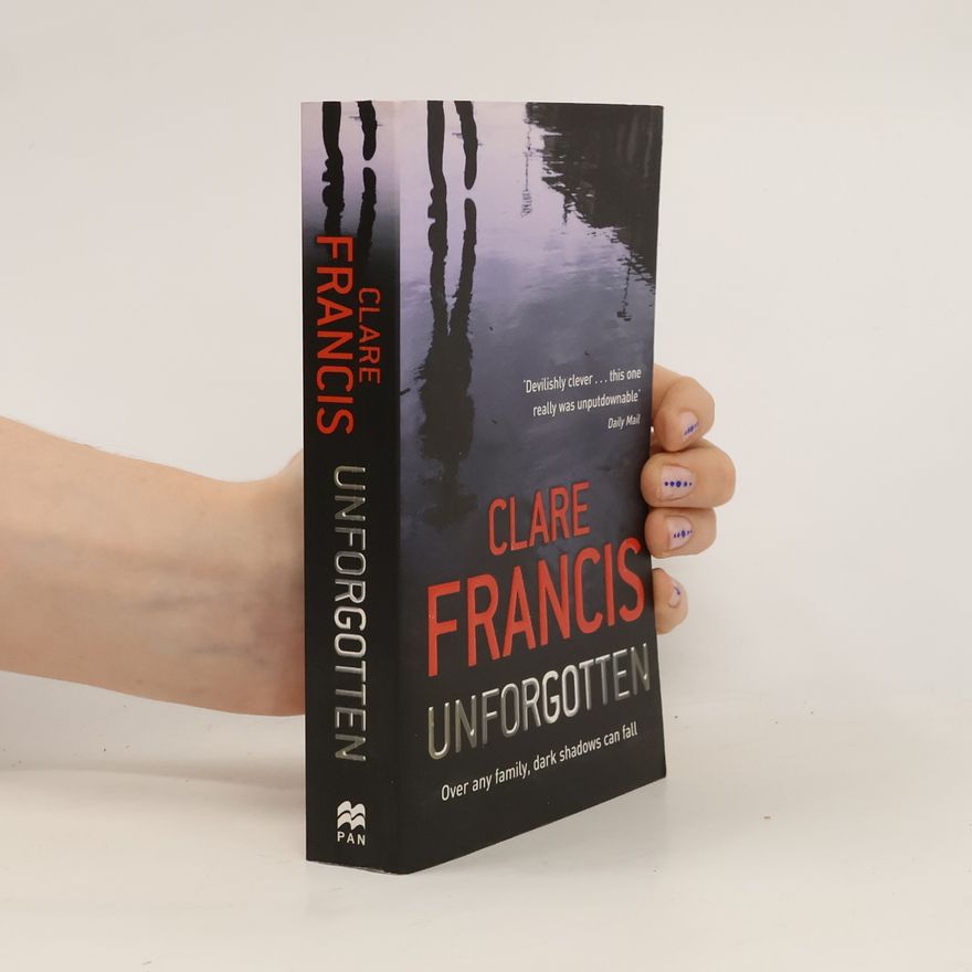 Clare Francis Unforgotten