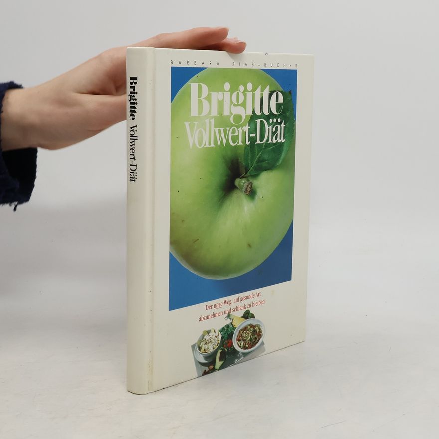 Autorenkollektiv Brigitte Vollwert Diät