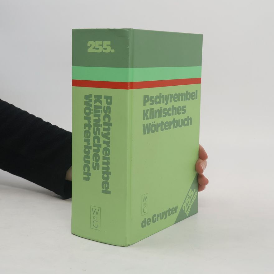 Autorenkollektiv Pschyrembel Klinisches Wörterbuch 255