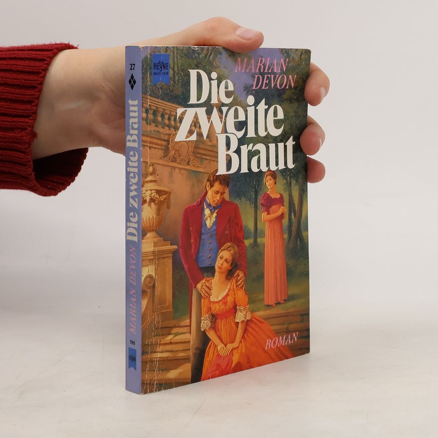 Marian Devon Die zweite Braut. Roman.