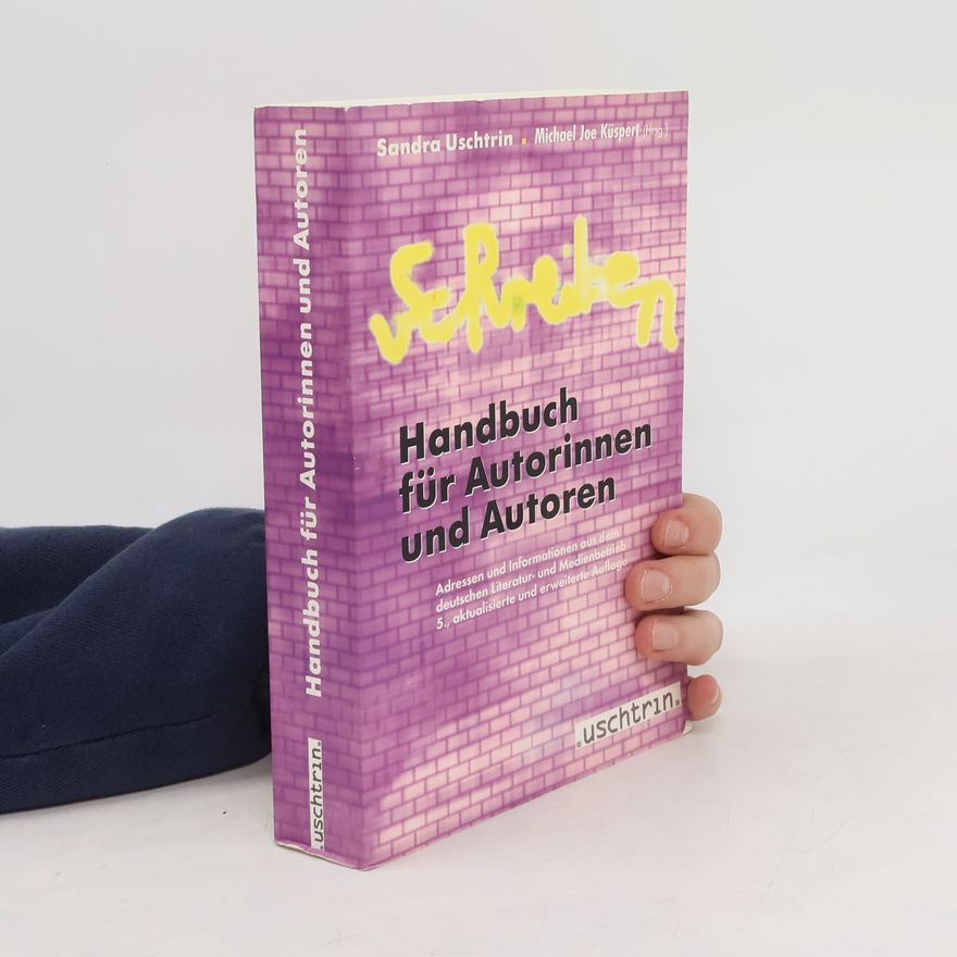Sandra Uschtrin Handbuch für Autorinnen und Autoren