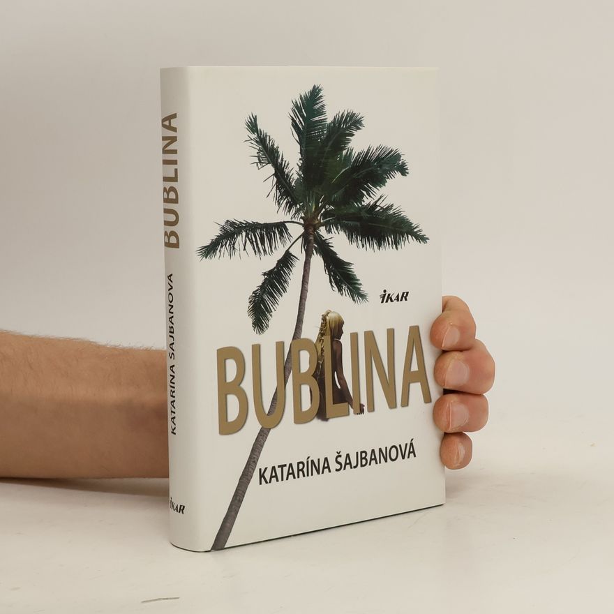 Katarína Šajbanová Bublina