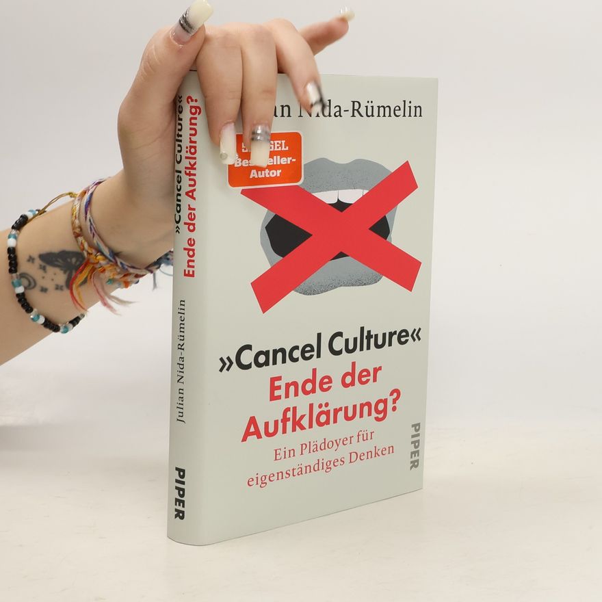 Julian Nida-Rümelin »Cancel Culture« – Ende der Aufklärung?
