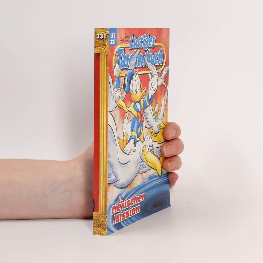 Walt Disney Lustiges Taschenbuch 331. In tierischer Mission