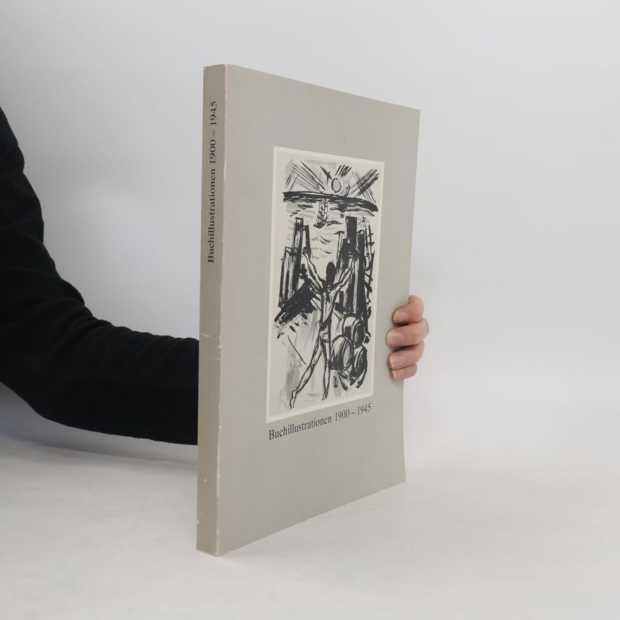 Various authors Literatur und Zeiterlebnis im Spiegel der Buchillustration 1900-1945