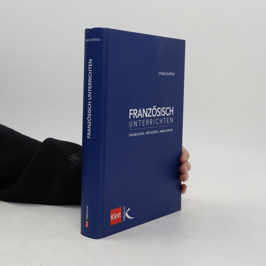 Eynar Leupold Französisch unterrichten