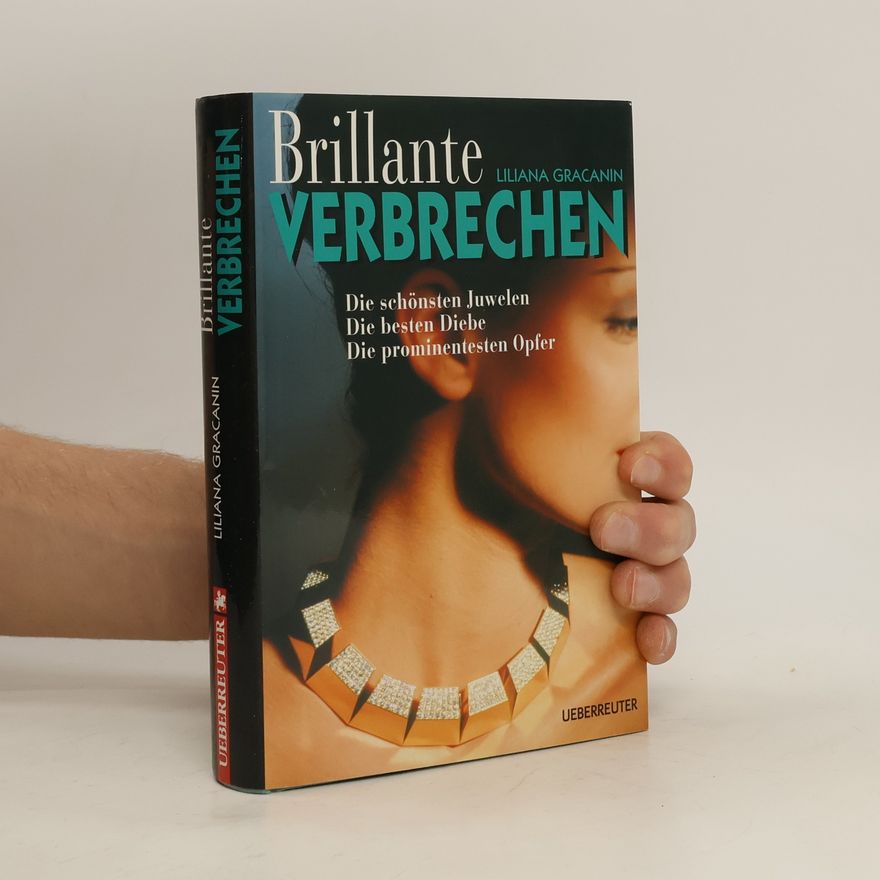 Liliana Gracanin Brillante Verbrechen