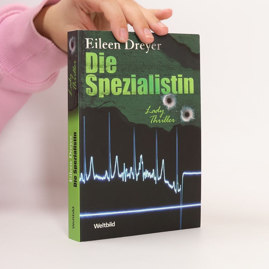 Eileen Dreyer Die Spezialistin